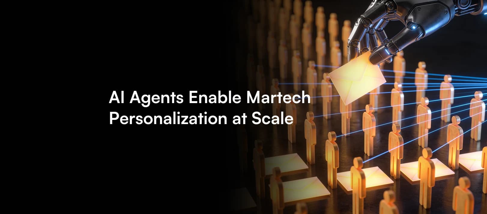 How AI Agents Enable Martech Personalization at Scale