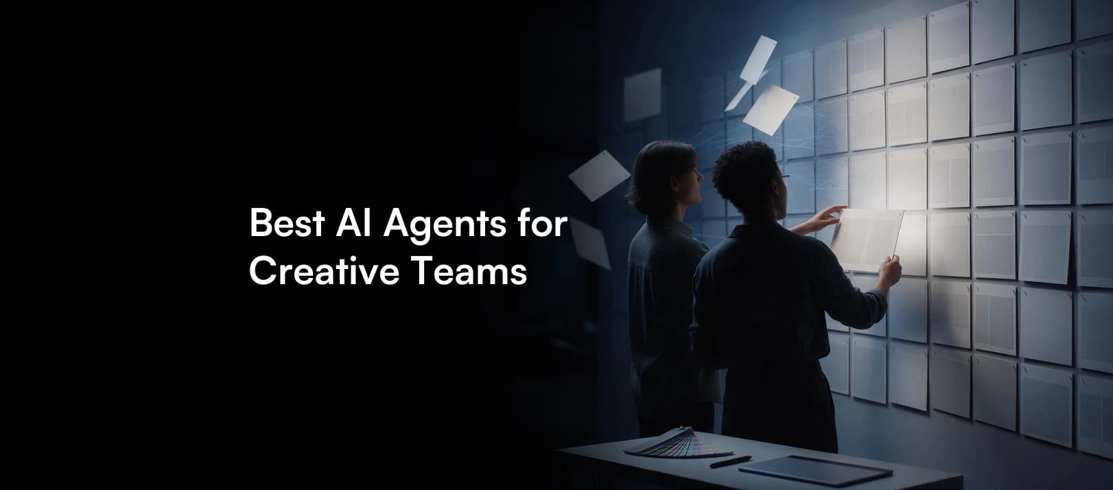 The 6 Best AI Agents for Creative Teams in 2026